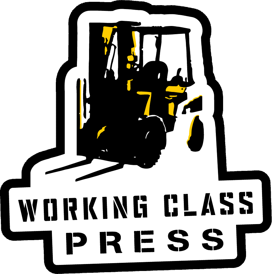 Working Class Press